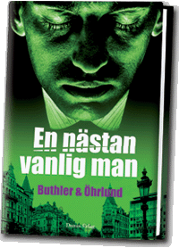 En nästan vanlig man - 2008