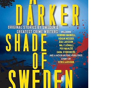 A Darker Shade of Sweden	 – 	2014